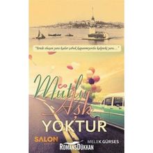 Mutlu Aşk Yoktur - Melek Gürses