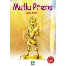 Mutlu Prens 100 Temel Eser - Oscar Wilde