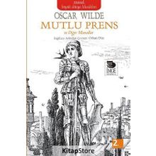 Mutlu Prens ve Diğer Masallar - Oscar Wilde