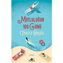 Mutluluğun 100 Günü - Fausto Brizzi