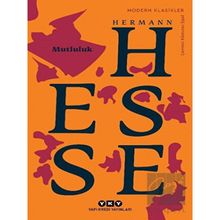 Mutluluk - Hermann Hesse