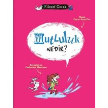 Mutluluk Nedir? - Oscar Brenifier