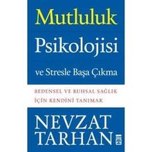 Mutluluk Psikolojisi - Peter Warr