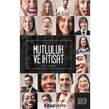 Mutluluk ve İktisat - Gökhan Karabulut