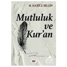 Mutluluk ve Kur'An Tilki Kitap