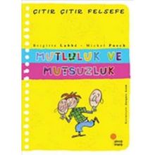 Mutluluk ve Mutsuzluk - Brigitte Labbe