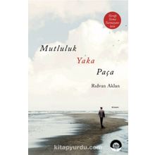 Mutluluk Yaka Paça - Rıdvan Aklan
