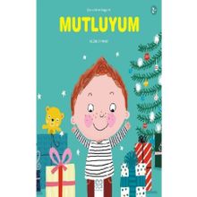 Mutluyum - Çocuklar Ve Duygular