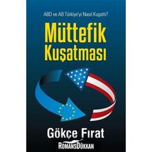 Müttefik Kuşatması - Gökçe Fırat