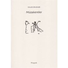 MÜZAKERELER - GILLES DELEUZE