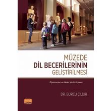 Müzede Dil Becerilerinin Geliştirilmesi Nobel Bilimsel Eserler