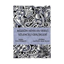 Müziğin Heyecan Verici Eğlenceli Gerçekleri - Nick Peterson