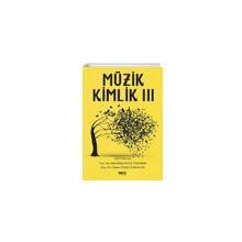 Müzik Kimlik 3 - Günsu Yılma Şakalar