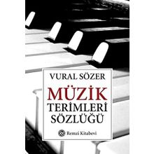MÜZİK TERIMLERI SÖZLÜĞÜ - VURAL SÖZER