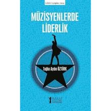 Müzisyenlerde Liderlik Tuğba Aydın Öztürk