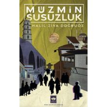 Müzmin Susuzluk Halil Ziya Doğruöz
