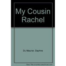My Cousin Rachel - Daphne Du Murier