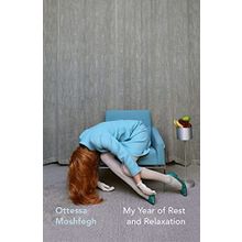 My Year of Rest and Relaxation - Ottessa Moshfegh