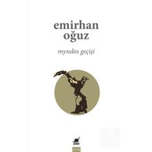 Myndos Geçişi - Emirhan Oğuz