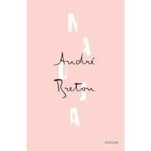 Nadja - Andre Breton