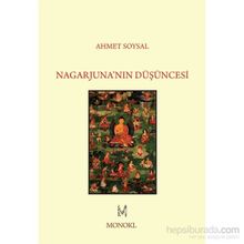 Nagarjuna’nın Düşüncesi - Ahmet Soysal