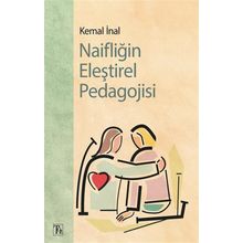 Naifliğin Eleştirel Pedagojisi Kemal İnan