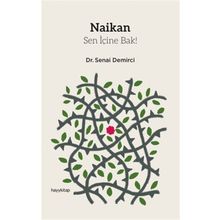 Naikan - Senai Demirci