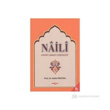 Naili Hayatı Sanatı Eserleri - Haluk İpekten
