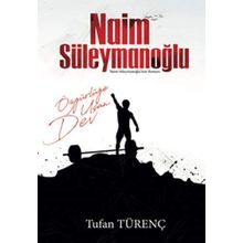 Naim Süleymanoğlu - Tufan Türenç