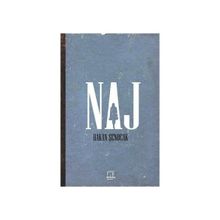Naj - Hakan Şenocak