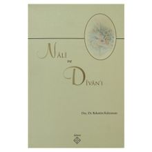 NALI VE DIVAN'I - GENEL