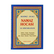 NAMAZ HOCASI VE DINI BILGILER RESIMLI - DUALI - ABDULLAH KARAKUŞ ;YUNUS SAĞLAM