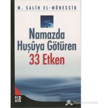 NAMAZDA HUŞUYA GÖTÜREN 33 ETKEN - MUHAMMED SALIH EL-MÜNECCİD