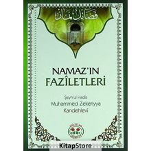 Namaz'ın Faziletleri - Muhammed Zekeriya