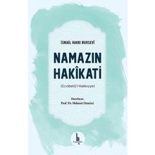 Namazın Hakikati - İsmail Hakkı Bursevi
