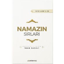 Namazın Sırları - İmam Gazali