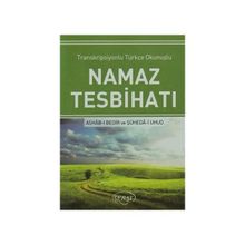 NAMAZTESBIHATI (TRANSKRIPSIYONLU TÜRKÇE OKUNUŞLU AÇIKLAMALI) - GENEL