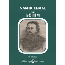 Namık Kemal ve Eğitim - Elif Aktaş