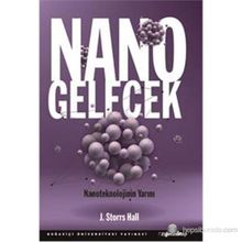 Nano Gelecek - J. Storrs Hall