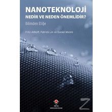Nanoteknoloji Nedir ve Neden Önemlidir? - Daniel Moore