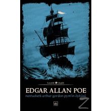 Nantucketlı Arthur Gordon Pym'nin Öyküsü - Edgar Allan Poe