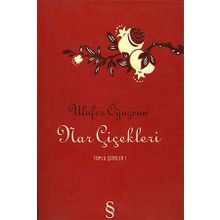 Nar Çiçekleri - Ulufer Oğuzcan