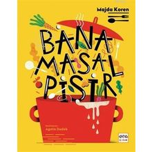 Nar Yayınları - Bana Masal Pişir