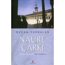 NAÛRE ÇARKI SURIYE YOLCULUĞU - SARI OTOBÜS 5 - ÖZCAN YURDALAN