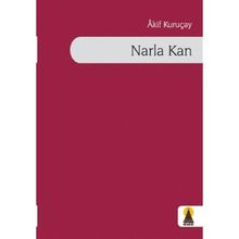 NARLA KAN - AKIF KURUÇAY