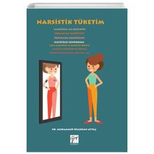 Narsistik Tüketim - Muhammed Bilgehan Aytaç