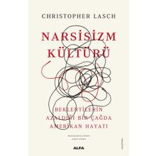 Narsizm Kültürü - Christopher Lasch