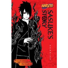 Naruto: Sasuke's Story-Sunrise