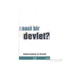 NASIL BIR DEVLET? - ABDULVAHHAB EL-EFENDI