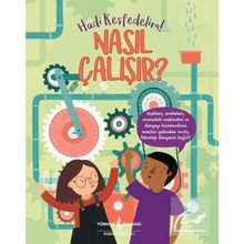 Nasıl Çalışır Hadi Keşfedelim - Polly Cheeseman